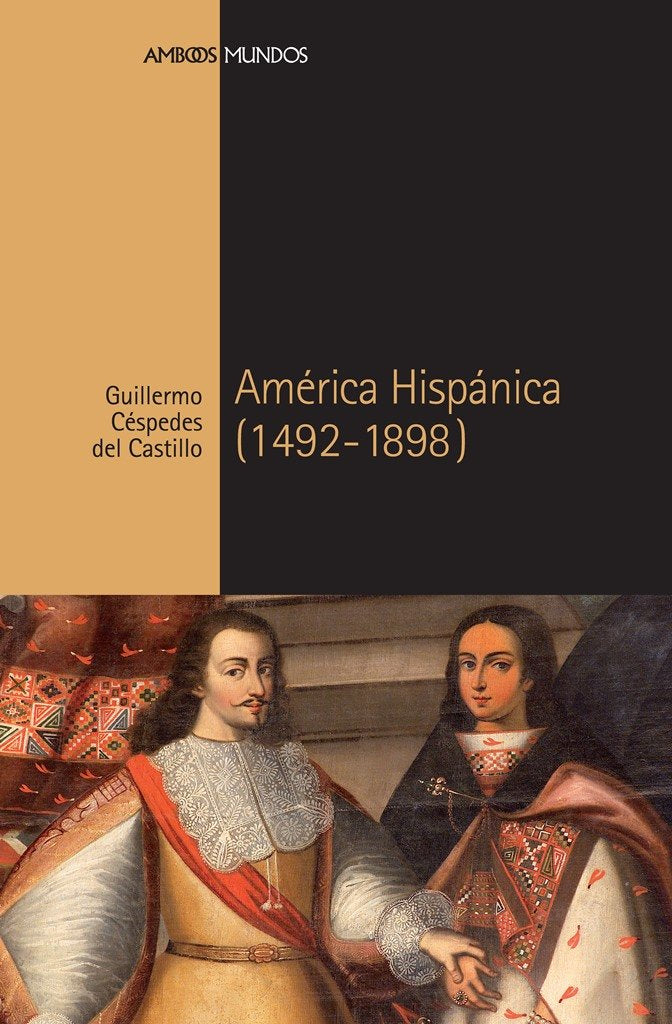 AMERICA HISPANICA 1492 1898, de CESPEDES DEL CASTILLO, GUILLERMO | portada del libro