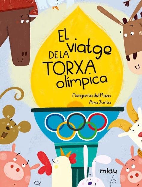 VIATGE DE LA TORXA OLIMPICA,E, de DEL MAZO,MARGARITA | portada del libro