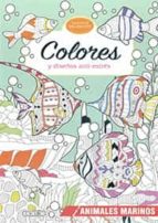 COLORES Y DISEÑOS ANTIESTRES (COLORES Y DISEÑOS), de Varios autores | portada del libro