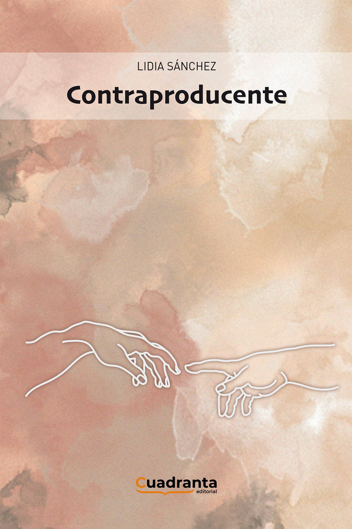 Contraproducente, de Sánchez García, Lidia | portada del libro