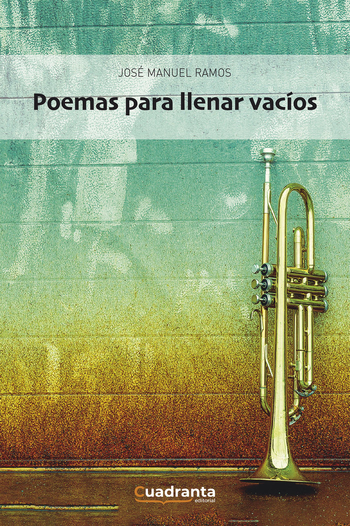 POEMAS PARA LLENAR VACIOS, de RAMOS GARCÃA, JOSÃ‰ MANUEL | portada del libro
