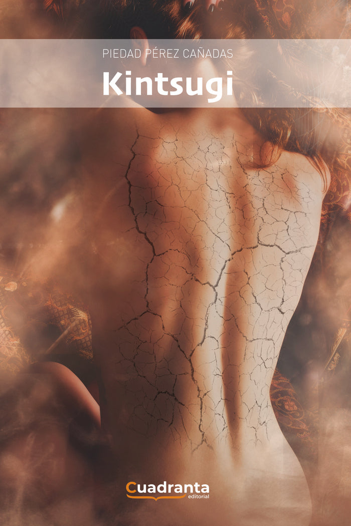 KINTSUGI, de Pérez Cañadas, Piedad | portada del libro