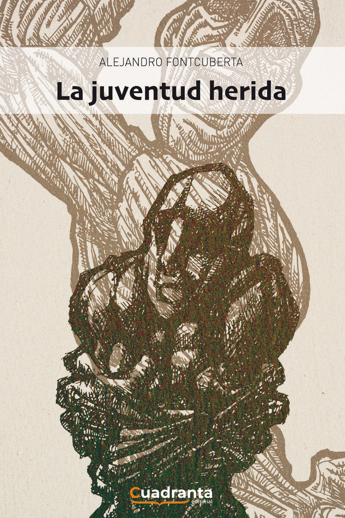 LA JUVENTUD HERIDA, de FONTCUBERTA VILLAR, ALEJANDRO | portada del libro