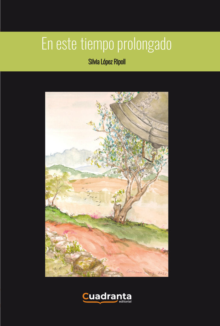 EN ESTE TIEMPO PROLONGADO, de LÓPEZ RIPOLL, SILVIA | portada del libro