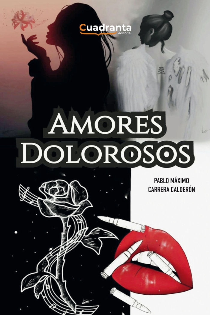 Amores dolorosos, de Carrera Calderón, Pablo Máximo | portada del libro