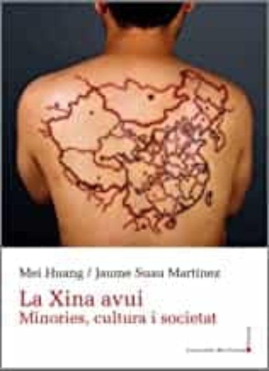 LA XINA AVUI. MINORIES, CULTURA I SOCIETAT, de HUANG, MEI | portada del libro