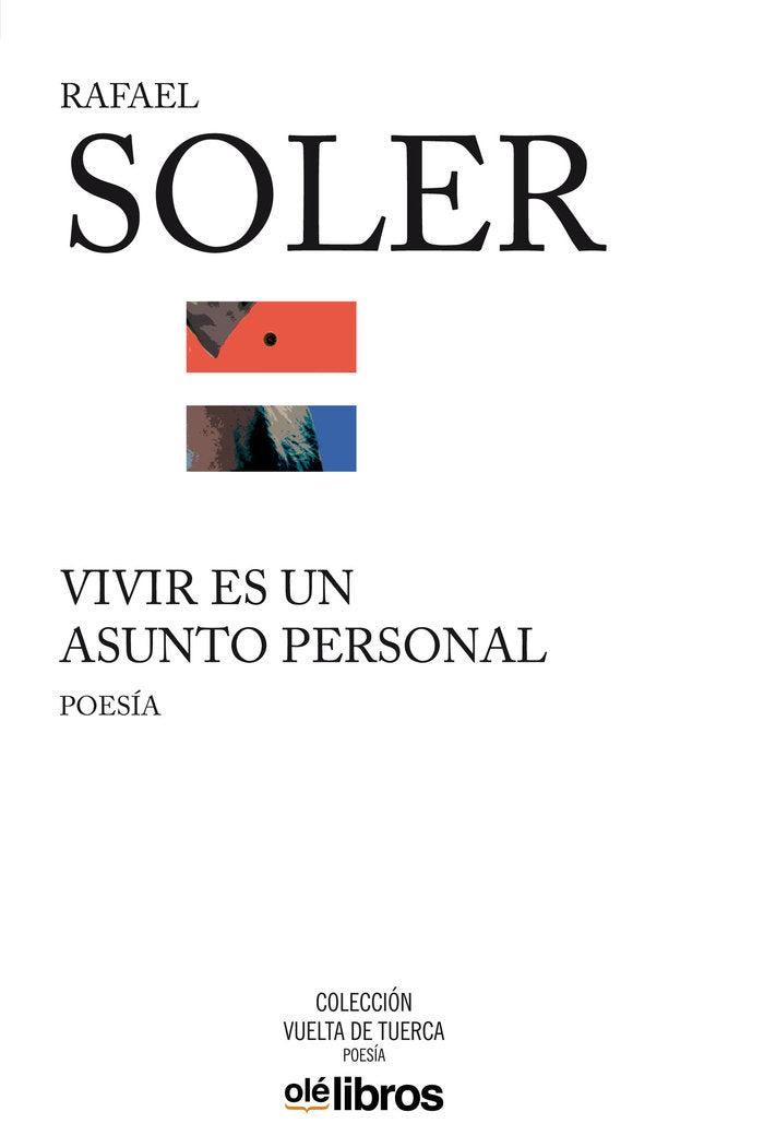 VIVIR ES UN ASUNTO PERSONAL, de SOLER MEDEM, RAFAEL | portada del libro
