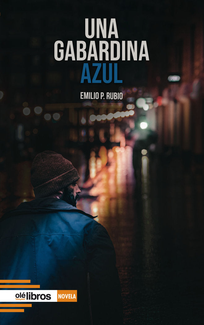 UNA GABARDINA AZUL, de PARRA RUBIO, EMILIO | portada del libro