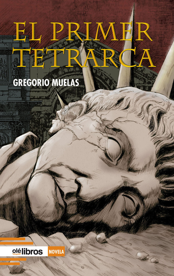 EL PRIMER TETRARCA, de MUELAS BERMÚDEZ, GREGORIO | portada del libro