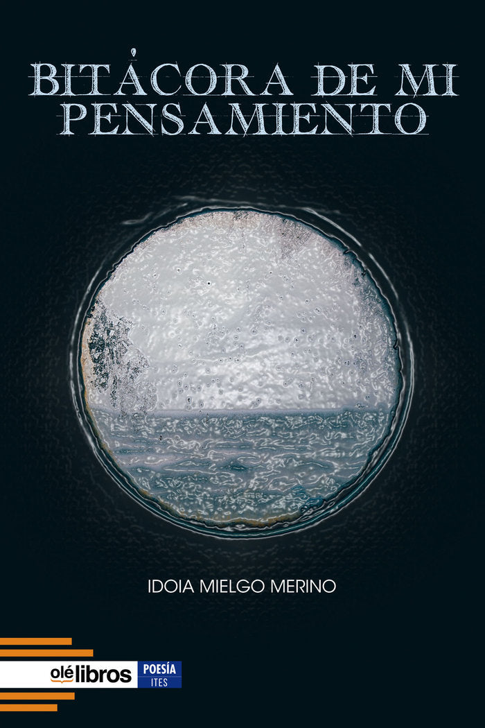 BITÁCORA DE MI PENSAMIENTO, de Mielgo Merino, Idoia | portada del libro