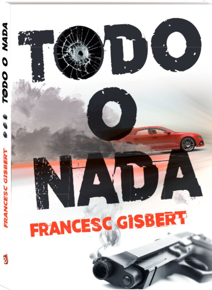 TODO O NADA, de FRANCESC GISBERT MUÑOZ | portada del libro