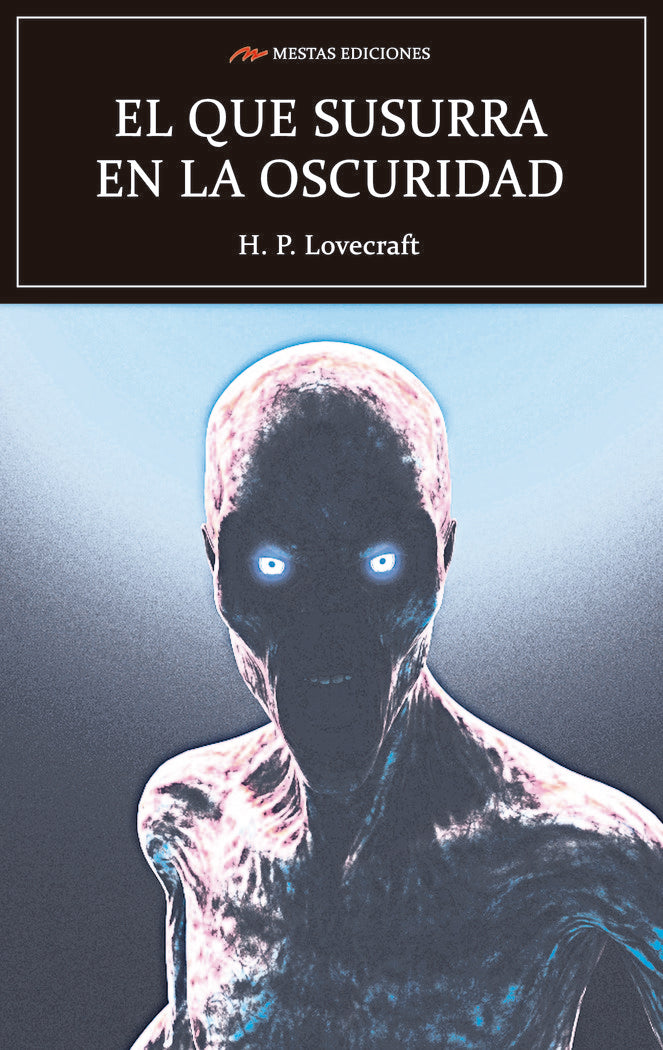 El que susurra en la oscuridad, de LOVECRAFT, HOWARD PHILLIPS | portada del libro