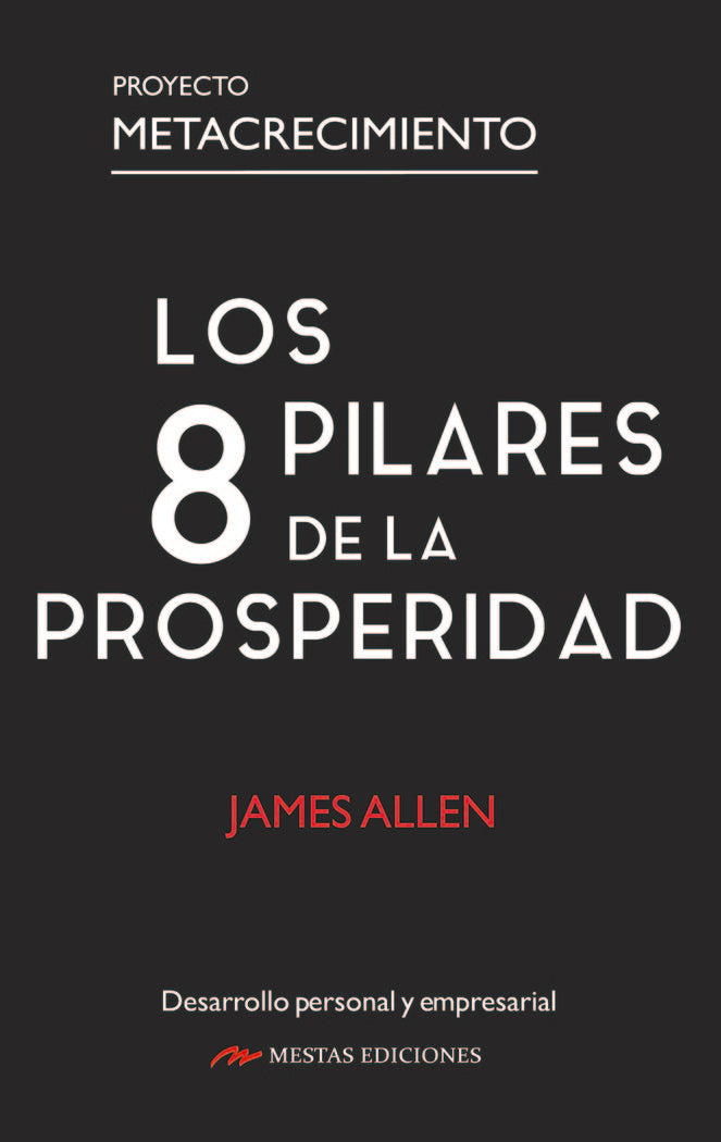 Los 8 pilares de la Prosperidad, de ALLEN, JAMES | portada del libro