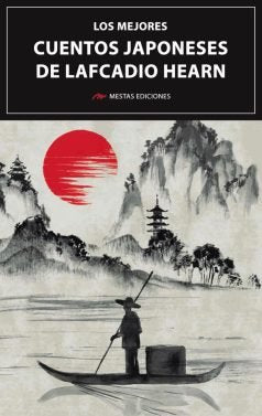 LOS MEJORES CUENTOS JAPONESES, de LAFCADIO HEAM | portada del libro