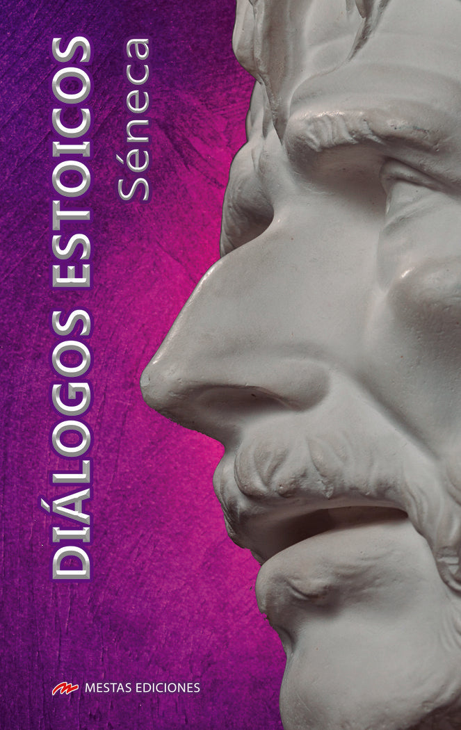 DIALOGOS ESTOICOS, de SENECA | portada del libro