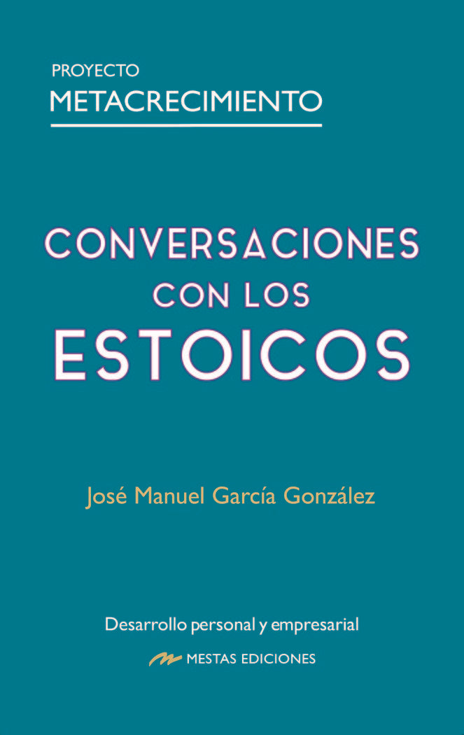 Conversaciones con los estoicos, de GARCIA GONZALEZ, JOSE MANUEL | portada del libro