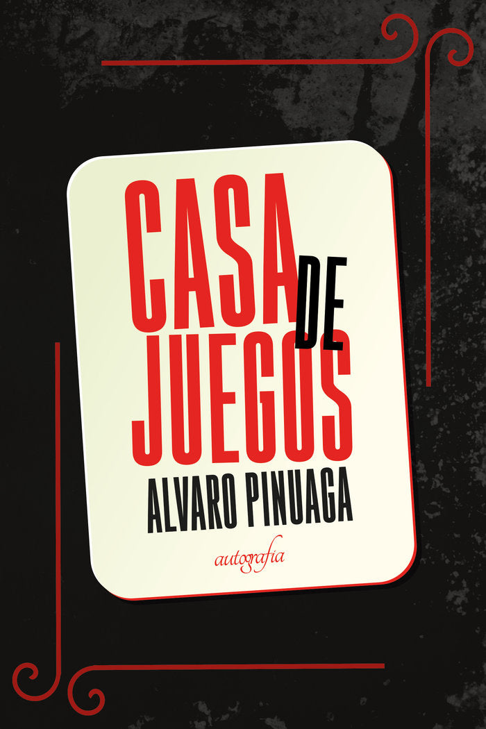 Casa de juegos, de Pinuaga, Alvaro | portada del libro