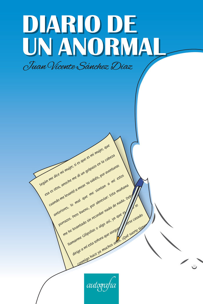 Diario de un anormal, de Sánchez Díaz, Juan Vicente | portada del libro