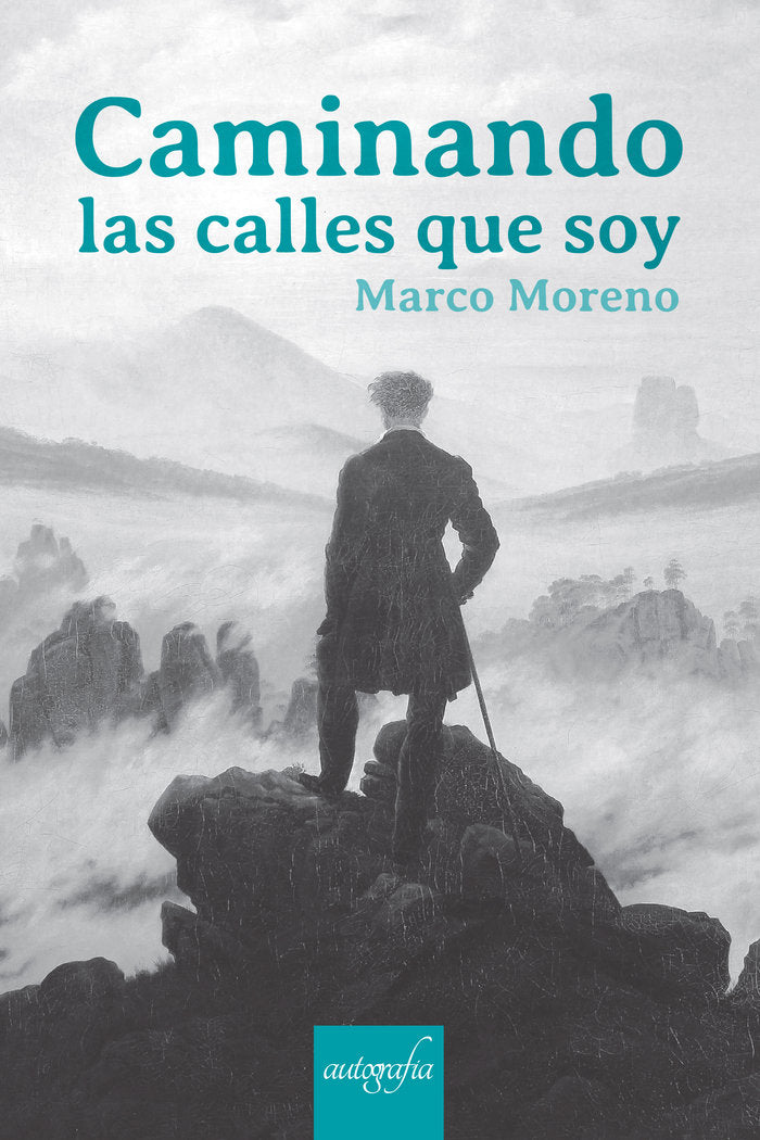 Caminando las calles que soy, de Moreno, Marco | portada del libro