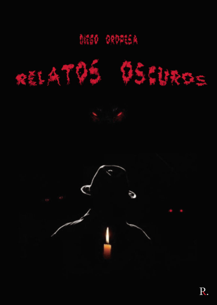 Relatos oscuros, de Oropesa Bermejo, Diego | portada del libro