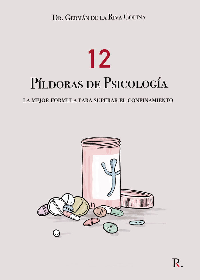 12 Píldoras de psicología, de de la Riva Colina, Germán | portada del libro