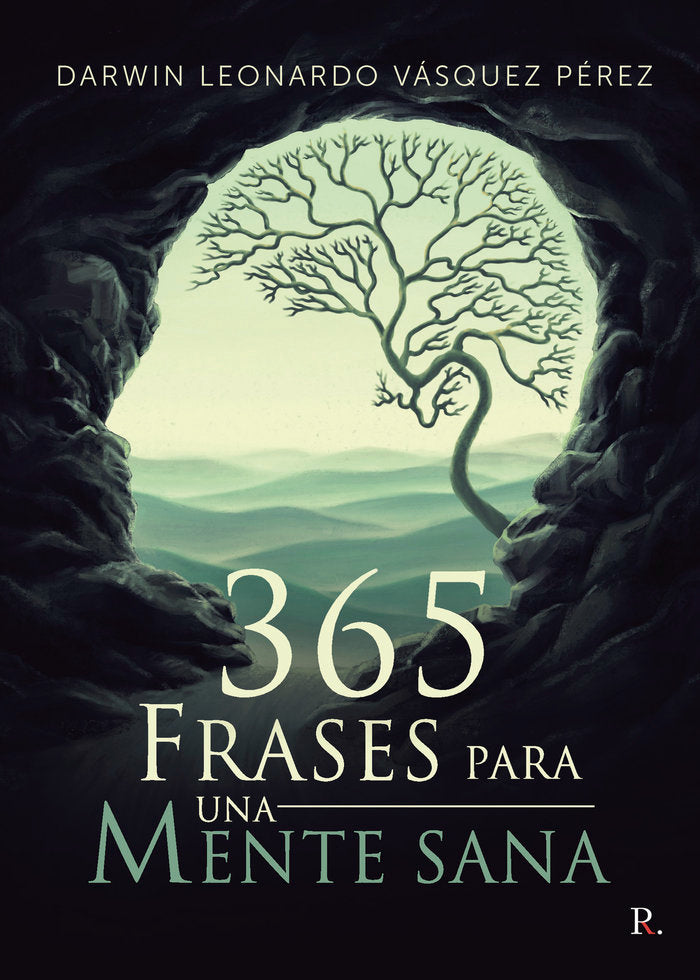 365 Frases para una Mente Sana, de Vásquez Pérez, Darwin Leonardo | portada del libro