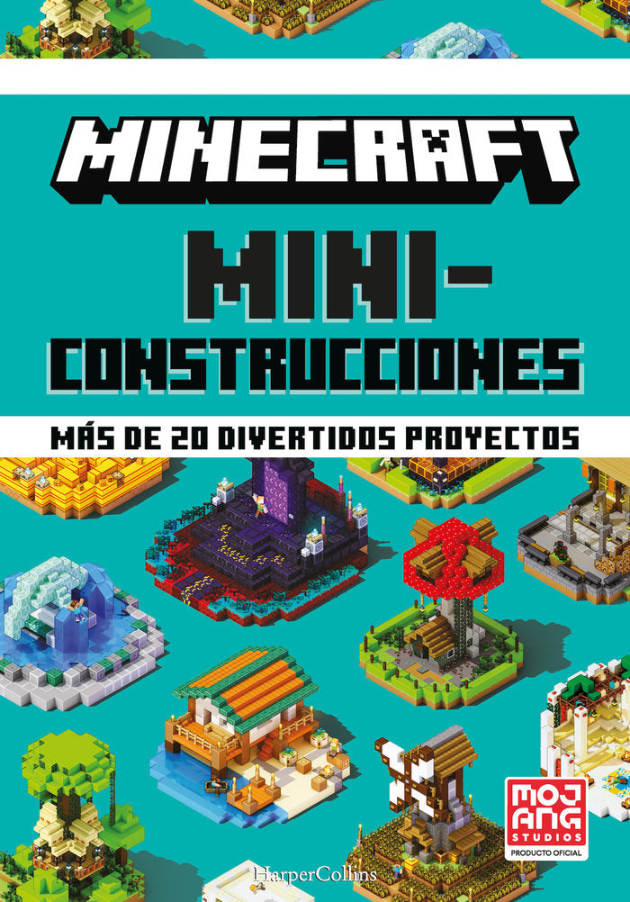 MINECRAFT MINICONSTRUCCIONES MAS DE 20 DIVERTIDOS PROYECTOS, de AB, MOJANG | portada del libro