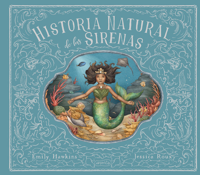 HISTORIA NATURAL DE LAS SIRENAS, de HAWKING, EMILY | portada del libro