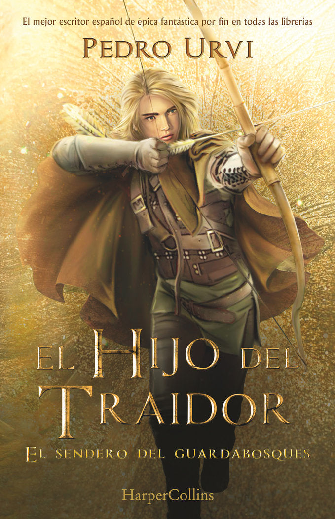 El hijo del Traidor. El sendero del guardabosques. Libro 1, de URVI, PEDRO | portada del libro