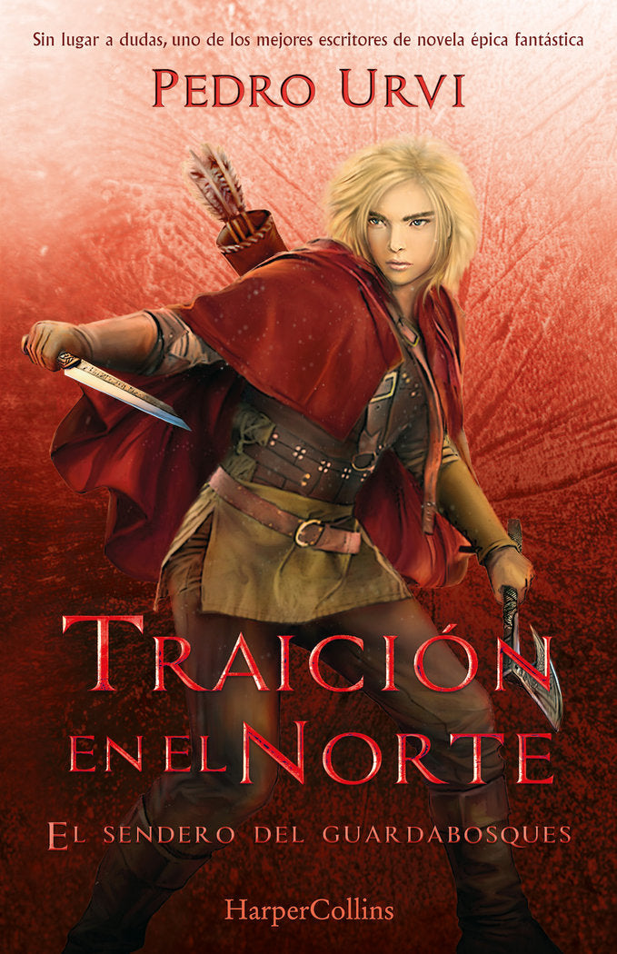 TRAICION EN EL NORTE SENDERO GUARDABOS 4, de URVI, PEDRO | portada del libro