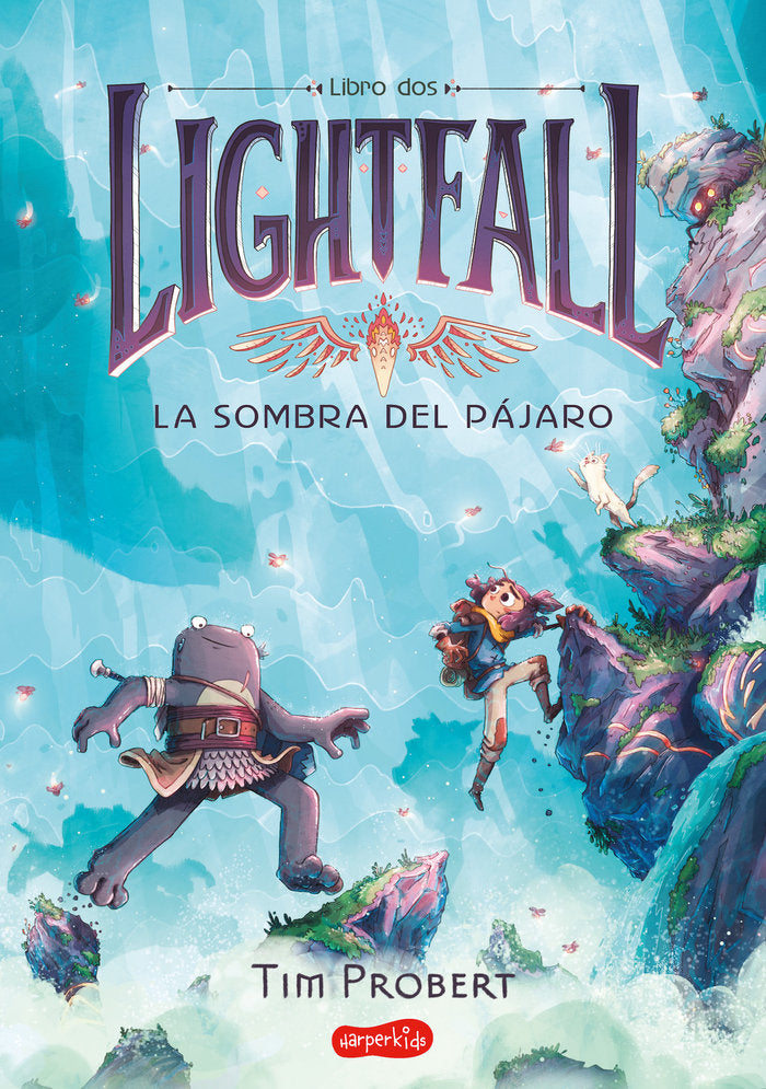 LIGHTFALL 2: LA SOMBRA DEL PAJARO, de PROBERT, TIM | portada del libro