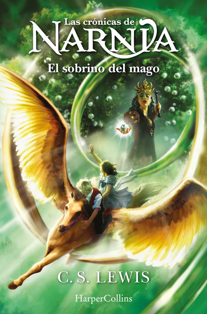 LAS CRONICAS DE NARNIA: EL SOBRINO DEL MAGO (LIBRO 1), de LEWIS, C.S. | portada del libro