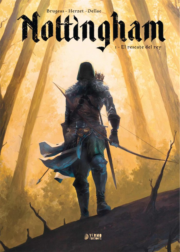 NOTTINGHAM 01: EL RESCATE DEL REY, de DELLAC, BENOIT | portada del libro