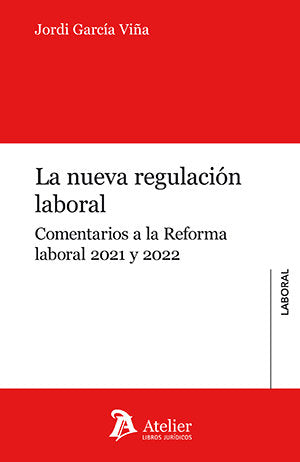 LA NUEVA REGULACION LABORAL | portada del libro