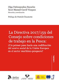 DIRECTIVA 2017/159 DEL CONSEJO SOBRE CONDICIONES DE TRABAJO, de FOTINOPOULOU BASURKO,OLGA | portada del libro