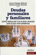 Deudas personales y familiares., de CARLOS FIDALGO GALLARDO | portada del libro