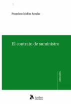 El contrato de suministro, de FRANCISCO MOLINS SANCHO | portada del libro