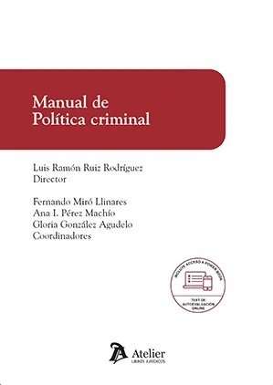 MANUAL DE POLITICA CRIMINAL, de RUIZ RODRIGUEZ,LUIS RAMON | portada del libro