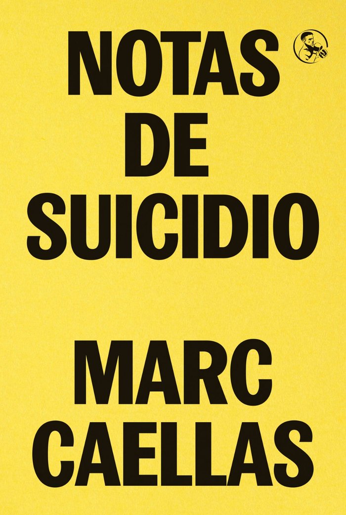 NOTAS DE SUICIDIO, de CAELLAS, MARC | portada del libro