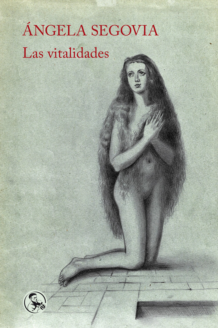 LAS VITALIDADES, de SEGOVIA, ANGELA | portada del libro