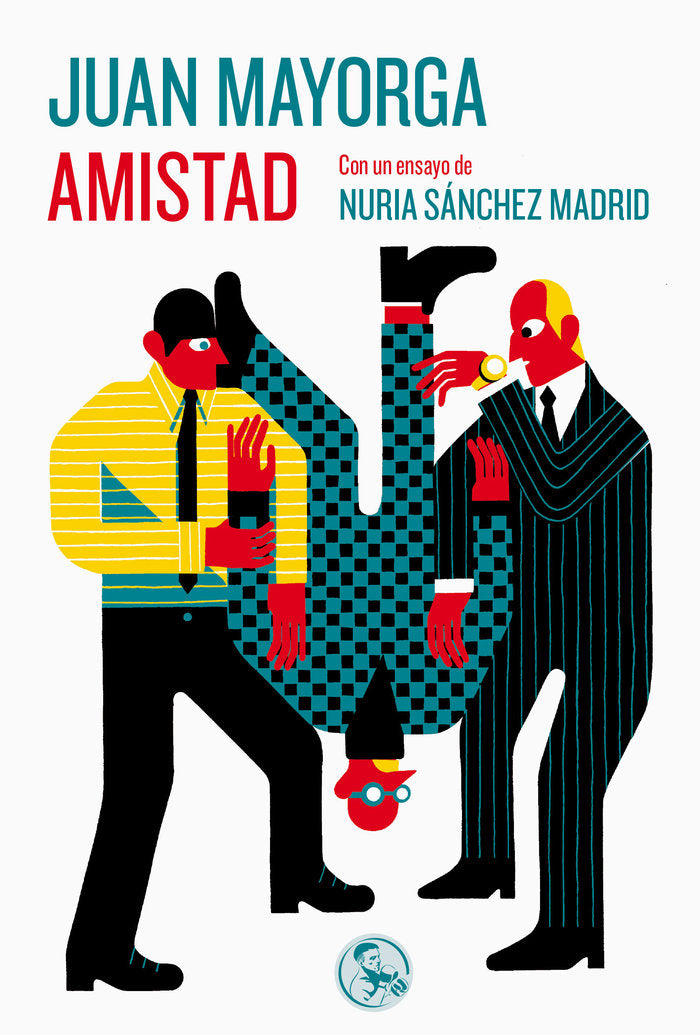 AMISTAD, de MAYORGA, JUAN | portada del libro