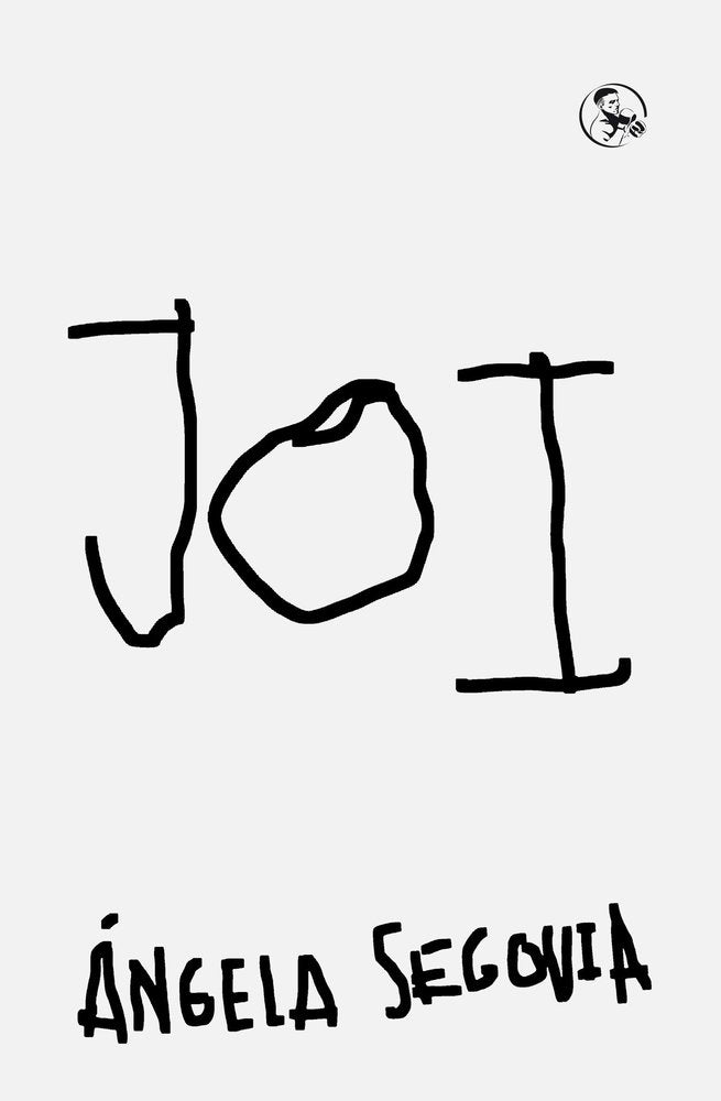 JOI, de SEGOVIA,ANGELA | portada del libro