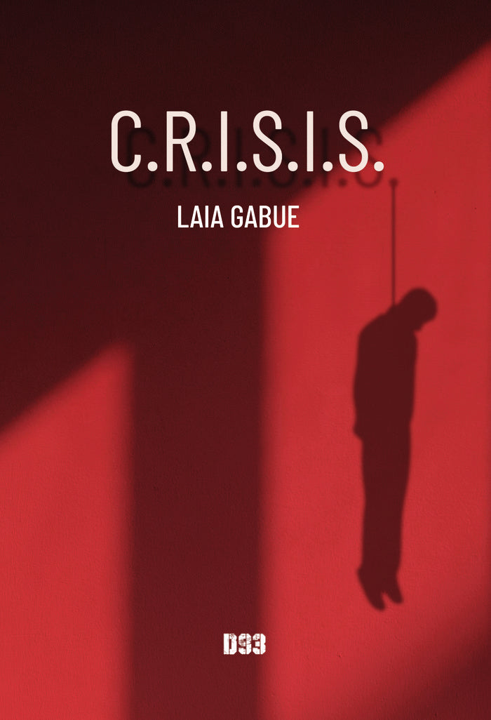 C.R.I.S.I.S., de Gabue, Laia | portada del libro