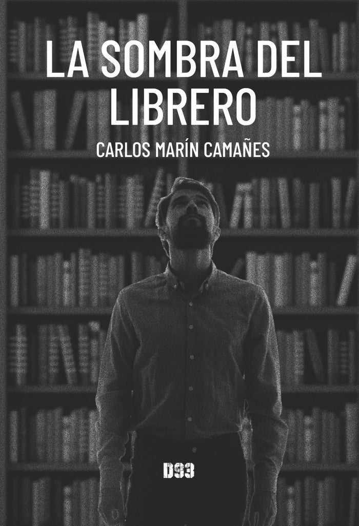 La sombra del librero, de Marín Camañes, Carlos | portada del libro