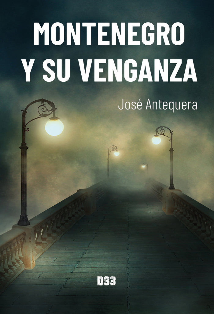 Montenegro y su venganza, de Antequera, José | portada del libro