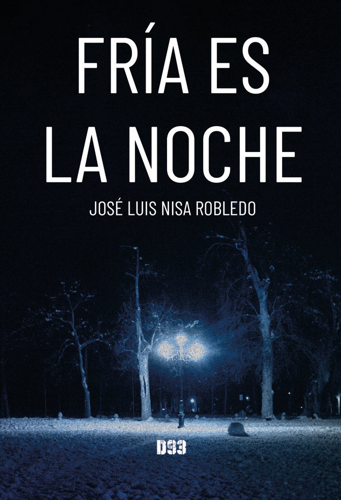 Fría es la noche, de Nisa Robledo, José Luis | portada del libro