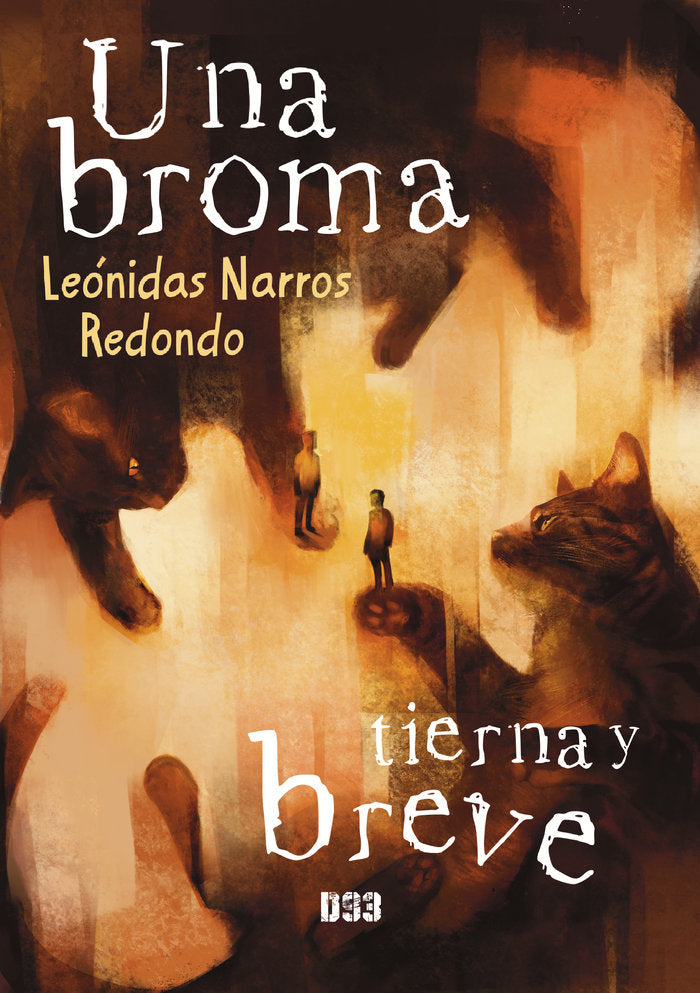 Una broma tierna y breve, de Narros Redondo, Leónidas | portada del libro