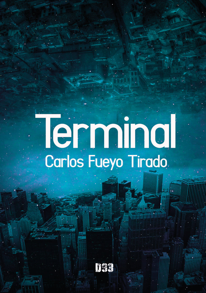 Terminal, de Fueyo Tirado, Carlos | portada del libro