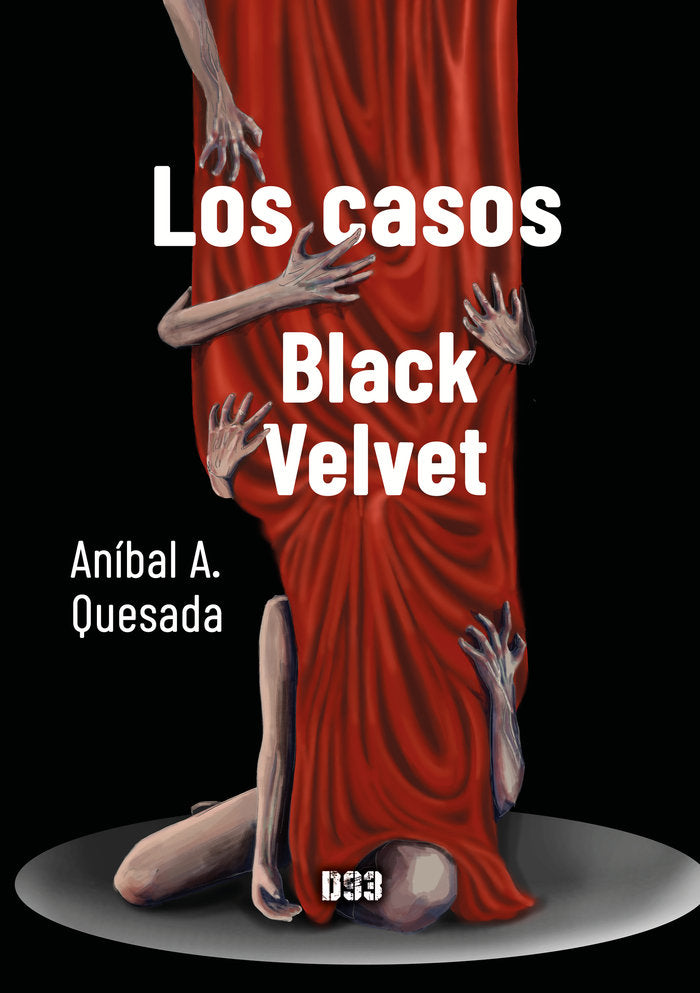 Los casos Black Velvet, de Quesada Campos, Aníbal A. | portada del libro