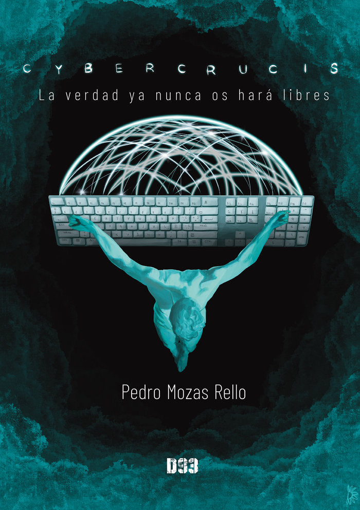 Cybercrucis, de Mozas Rello, Pedro | portada del libro